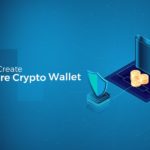 How to Create a Crypto Wallet