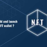 NFT Wallet Development