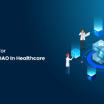 Get-Ready-For-Deploying-DAO-In-Healthcare