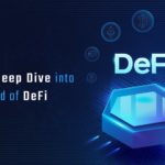 Take a deep dive into the world of DeFi