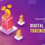 Democratizing Wealth Creation with Digital Asset Tokenization