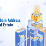 Blockchain solutions for real estate,Blockchain applications in real estate,Blockchain real estate tokenization,Blockchain development for real estate,Blockchain real estate software development,Real estate blockchain projects