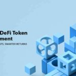 Perks of DeFi Token Development- Smart Investments, Smarter Returns