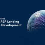 Revolutionize Finance- Invest in P2P Lending Software Development