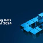 Decoding DeFi Trends of 2024