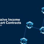 Earn Passive Income with Smart Contracts The Ultimate Guide