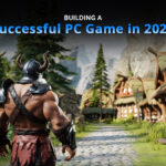 Building a Successful PC Game in 2025