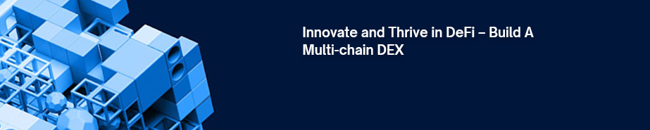 Multi-Chain DeX - CTA01