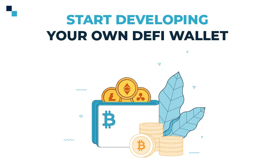 start developing your own DeFi wallet
