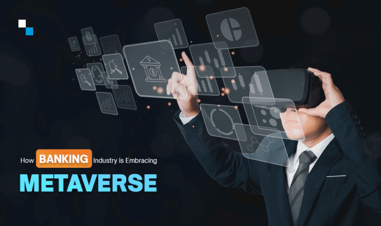 Metaverse Banking: How the Banking Industry is Becoming Metaverse Ready