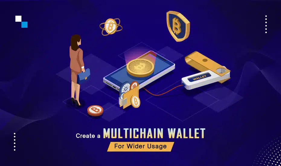 Multichain Crypto Wallet Development