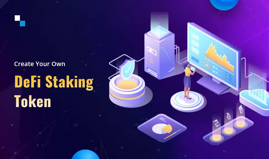 Create Your Own DeFi Staking Token