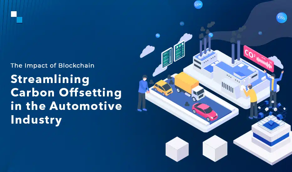 carbon credit development,carbon credit software,carbon trading software,carbon credit blockchain for automotive industry