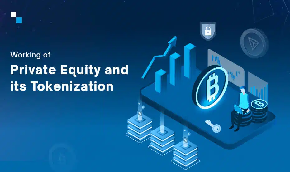 Working of Private Equity and its Tokenization