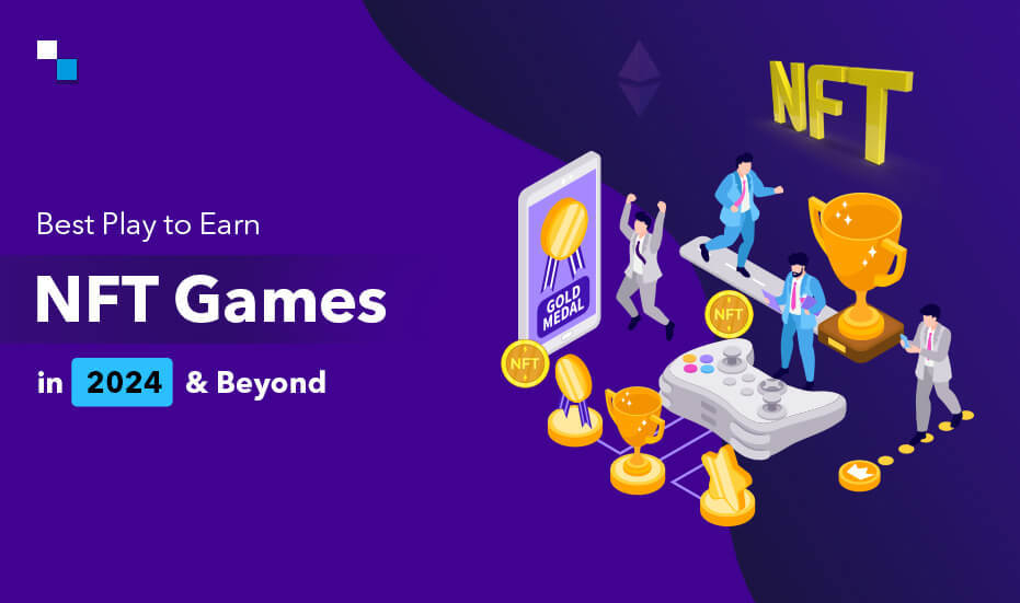 NFT Games with Play-to-Earn Mechanics