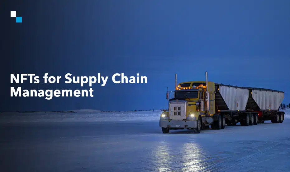 NFTs for Supply Chain Management