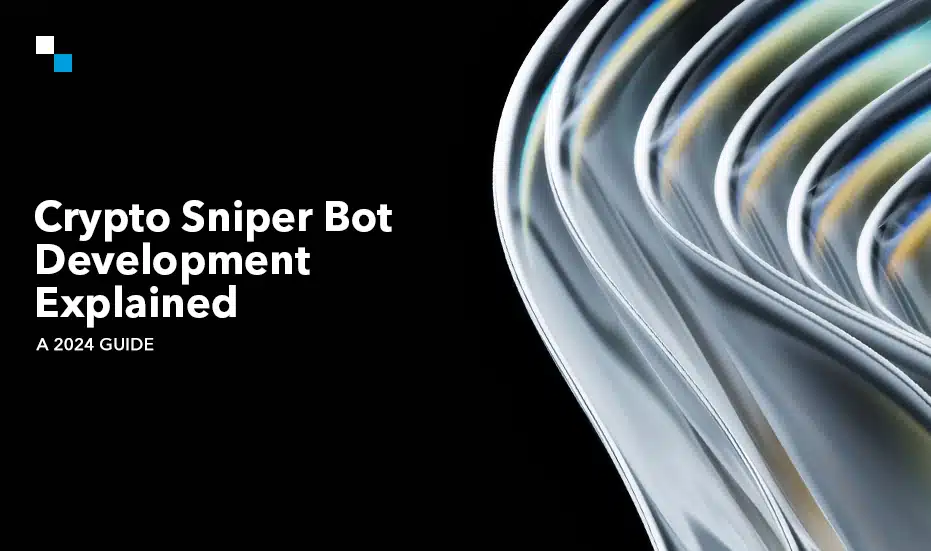 Crypto Sniper Bot Development