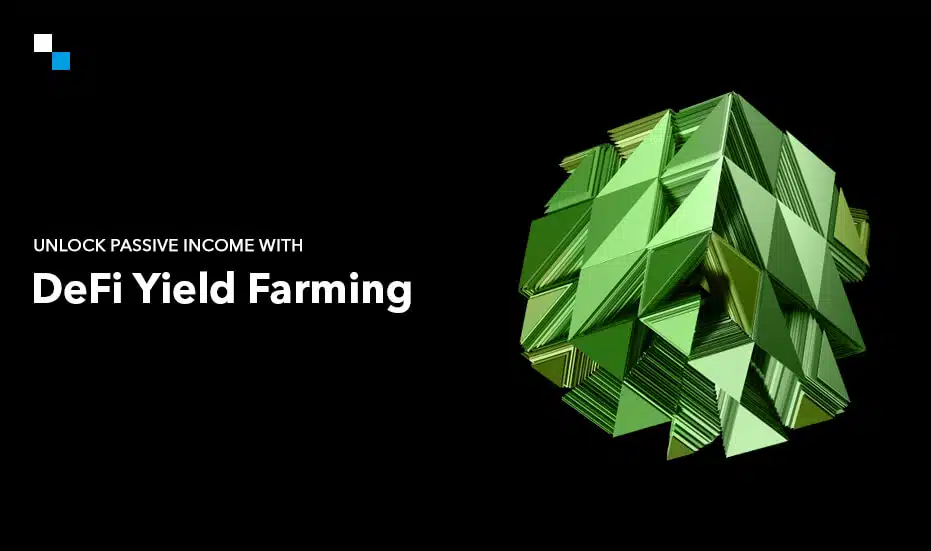 What Is Yield Farming? A Comprehensive Guide For Beginners