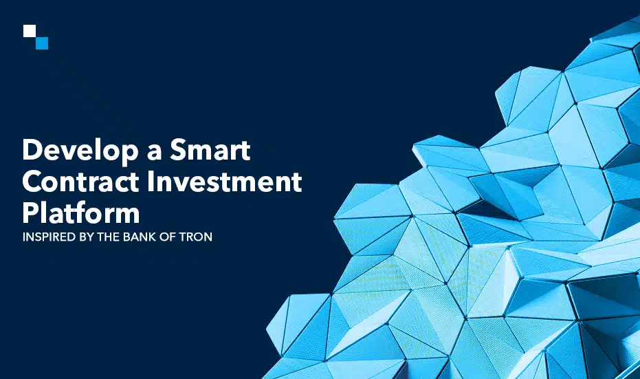 Develop a Smart Contract Investment Platform Inspired by the Bank of Tron