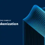 The Transformative Power of Asset Tokenization