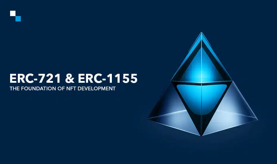 banner-ERC-721 & ERC-1155- The Foundation of NFT Development