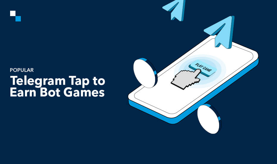 Popular Telegram Tap to Earn Bot Games