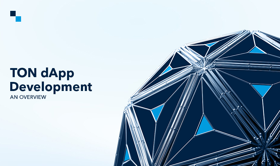 TON DApp Development,DApps on TON Blockchain,TON Blockchain Development,TON Blockchain Development company,TON Blockchain Development services